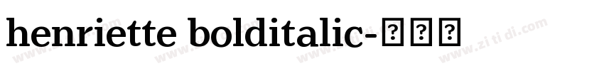 henriette bolditalic字体转换